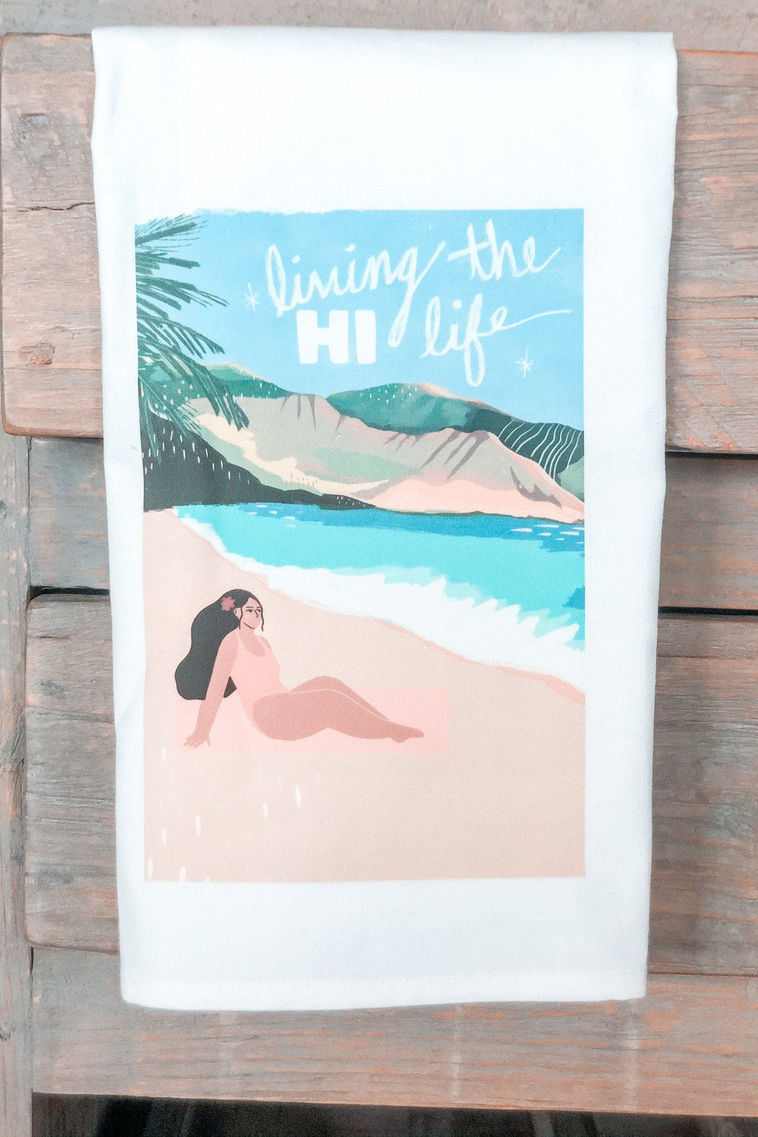 Cinnamon Girl Kitchen Towel "Living the HI Life" Girl Sunbathing  Tea Towel